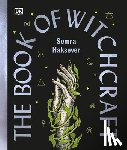 Haksever, Semra - The Book of Witchcraft: The Complete Guide