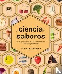 Farrimond, Stuart - La Ciencia de Los Sabores (the Science of Flavor)