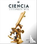 DK - Ciencia (Science): The Definitive Visual Guide