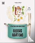 DK - Curso de Cocina: Recetas Asiaticas