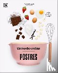 DK - Curso de Cocina: Postres