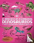 Dk - Dk: Mundo En Numeros: Dinosaurios (Our World in Numbers Dino
