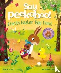 Forni, Anne - Say Peekaboo! Chick's Easter Egg Hunt