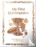 DK - My First Communion: Hardcover Communion Gift with Journal Pages, Prayers & Photo Pages