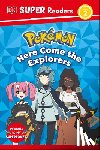 Dk - DK Super Readers Level 2 Pokémon Here Come the Explorers