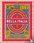 Dk Travel - Bella Italia (the Italian Way): Un Viaje a Través de la Cultura, El Arte, Los Paisajes Y La Gastronomía