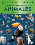 DK - Eyewitness La Enciclopedia de Animales (En Español)