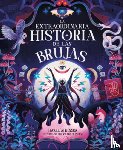 Atkinson, Hazel - La Extraordinaria Historia de Las Brujas (the Extraordinary History of Witches)