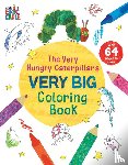 Carle, Eric - The Very Hungry Caterpillar's Very Big Coloring Book
