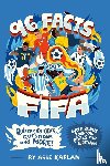 Kaplan, Arie - 96 Facts About FIFA