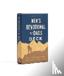 Bailey, Chris - Men's Devotional for Dads Deck: Uplifting Bible Verses, Devotions, and Prayers (52 Double-Sided Cards)
