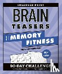 Demyanovich, Julie - Brain Teasers for Memory Fitness: 90-Day Challenge to Strengthen Recall and Improve Cognitive Skills