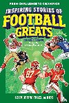 Trepel, Skyler - Inspiring Stories of Football Greats