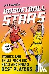 Navalta, Chris - Basketball Stars: Stories and Skills from the Nba's and Wnba's Best Players