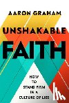 Graham, Aaron - Unshakable Faith