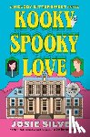 Silver, Josie - Kooky Spooky Love