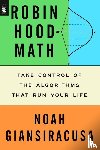 Giansiracusa, Noah - Robin Hood Math