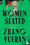 Yueran, Zhang, Tiang, Jeremy - Women, Seated