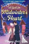 Lockhart, Morgan - A Spell for Midwinter's Heart