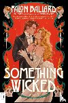 Ballard, Falon - Something Wicked