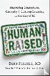 Suskind, Dana - Human Raised