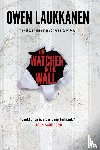 Laukkanen, Owen - The Watcher in the Wall
