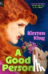 King, Kirsten - A Good Person