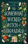 Waggoner, C. M. - The Somewhat Wicked Witch of Brigandale