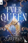 Andrews, LJ - Ever Queen