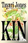 Jones, Tayari - Kin