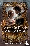 Clare, Cassandra - Better in Black