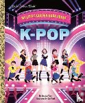 Yoon, Jessica, Park, Suji - My Little Golden Book About KPop