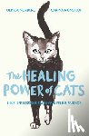 Nunstedt, Carina, Norberg, Ulrica - Nunstedt, C: Healing Power of Cats