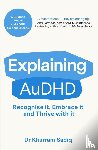 Sadiq, Khurram - Sadiq, K: Explaining Audhd