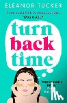 Tucker, Eleanor - Turn Back Time
