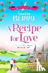 Berry, Amelia - A Recipe for Love: Can a Holiday Romance Lead to Forever?