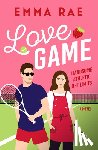 Rae, Emma - Love Game: Handsome. Althletic. Off Limits.