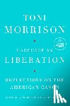 Morrison, Toni - Language as Liberation: Reflections on the American Canon