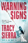 Sierra, Tracy - Warning Signs