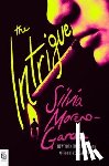 Moreno-Garcia, Silvia - The Intrigue