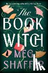 Shaffer, Meg - The Book Witch