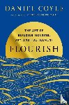 Coyle, Daniel - Flourish