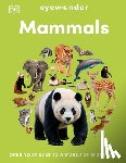 DK - Eyewonder Mammals: Open Your Eyes to a World of Discovery