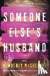 McCreight, Kimberly - Someone Else's Husband