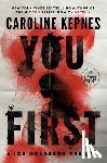 Kepnes, Caroline - You First: A Joe Goldberg Prequel