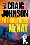 Johnson, Craig - The Brothers McKay: A Longmire Mystery