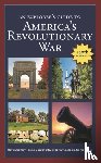Dunkerly, Robert M - An Explorer's Guide to America's Revolutionary War