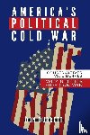 Durrett, Don - America's Political Cold War