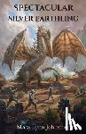Johnstone, Mara Lynn - Spectacular Silver Earthling