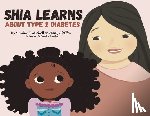 Hatchell, Shaina - Shia Learns About Type 2 Diabetes